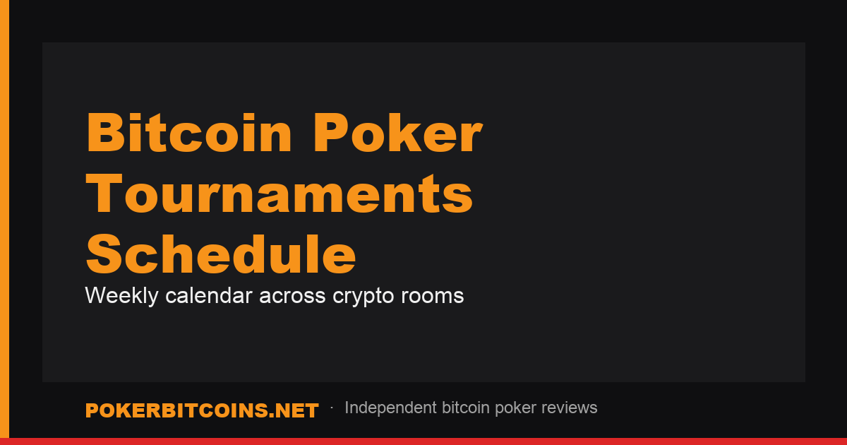 Bitcoin Poker Tournaments Schedule guide cover